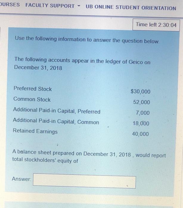 OURSES FACULTY SUPPORT - UB ONLINE STUDENT ORIENTATION Time left 2:30:04 Use