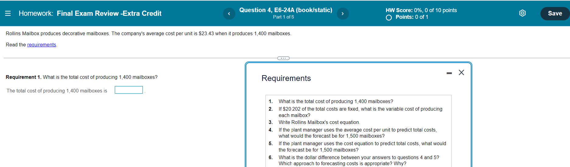 = Homework: Final Exam Review -Extra Credit Question 4, E6-24A (book/static) Part