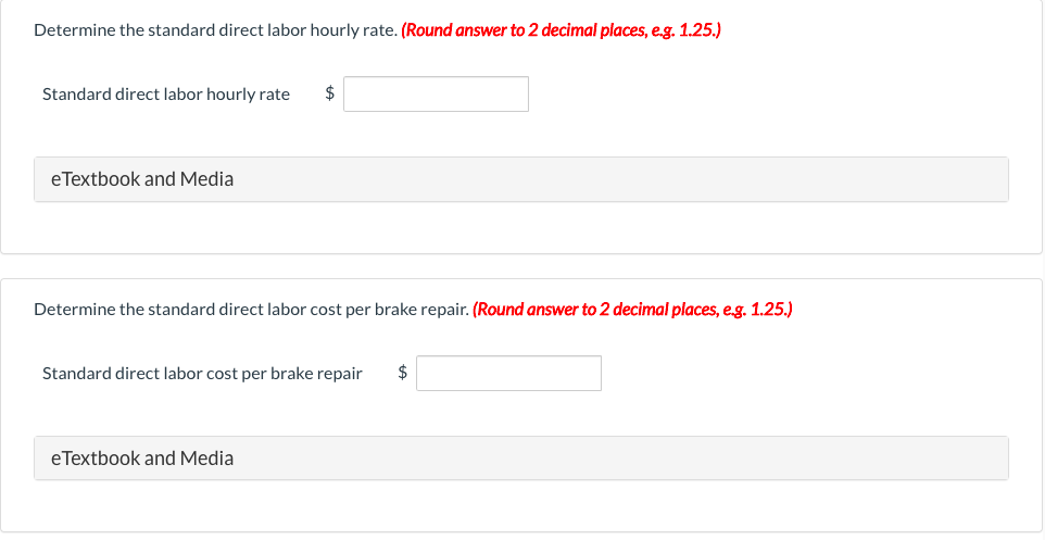 standard labor cost of a typical brake repair. The following data have