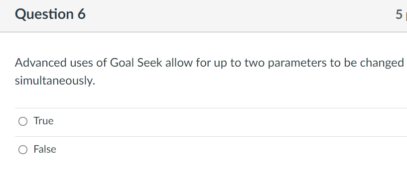 only solution. True False 5 p