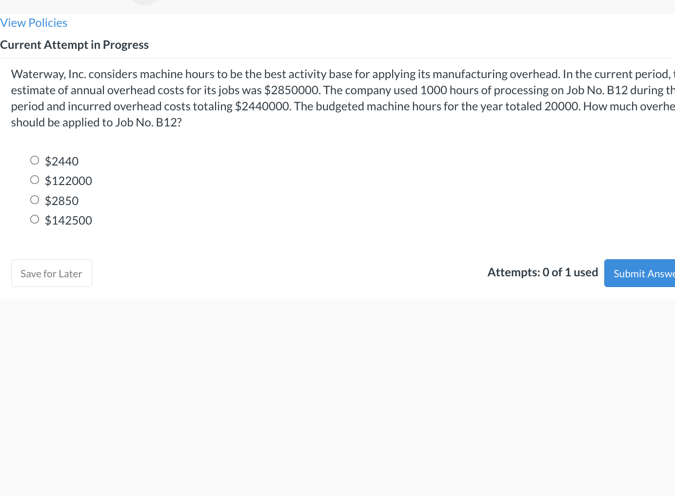 View Policies Current Attempt in Progress Waterway, Inc. considers machine hours to