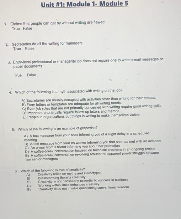 Unit #1: Module 1- Module 5 1. Claims that people can get