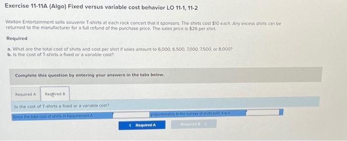 Entertainment sells souvenir T-shirts at each rock concert that it sponsors. The