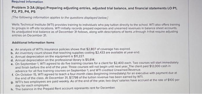 Required information Problem 3-3A (Algo) Preparing adjusting entries, adjusted trial balance, and