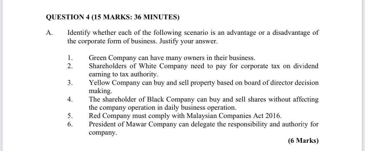 QUESTION 4 (15 MARKS: 36 MINUTES) A. Identify whether each of the