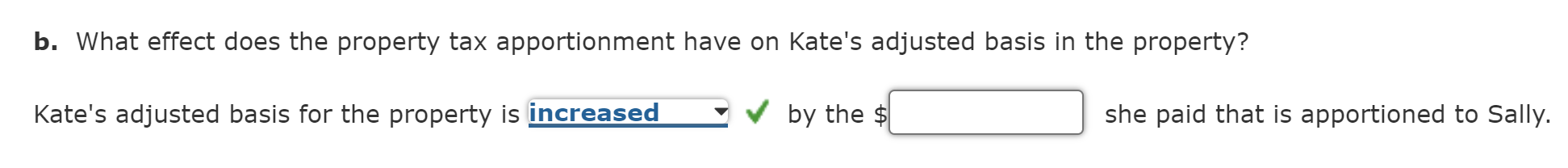 annual property taxes are $18,180. She sells the property to Kate on