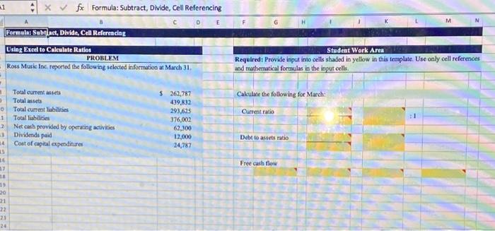 continue working where you left off? fx Formula Subtract, Divide, Cell Referencing