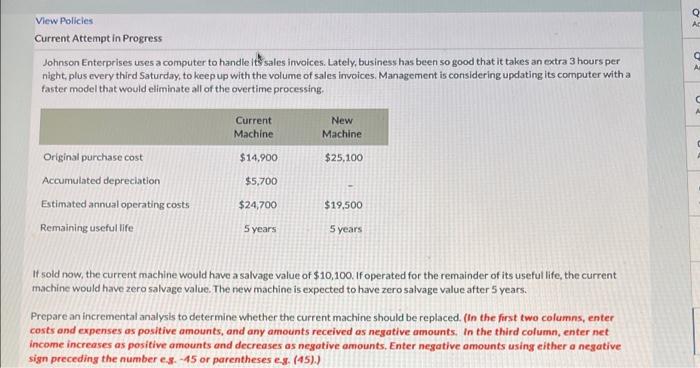 View Policies Current Attempt in Progress Johnson Enterprises uses a computer to