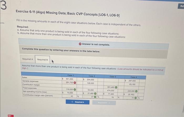 the missing amounts in each of the eight case situations below. Each