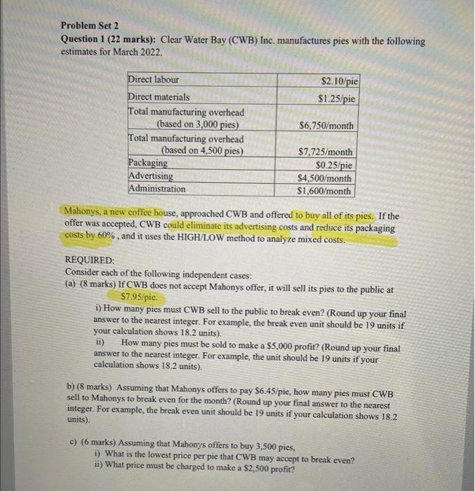 Problem Set 2 Question 1 (22 marks): Clear Water Bay (CWB) Inc.