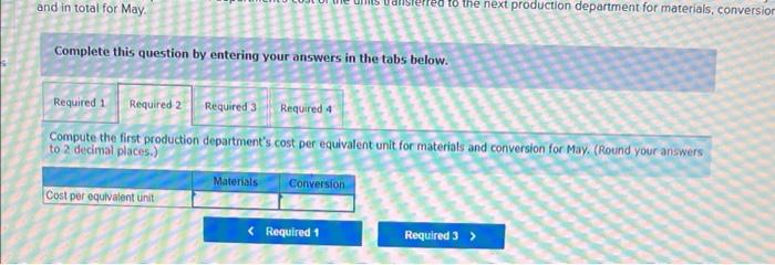 departments. All of the material that is used in the first production