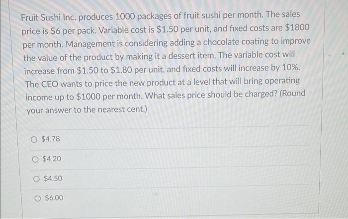 value of the product by making it a dessert item. The variable