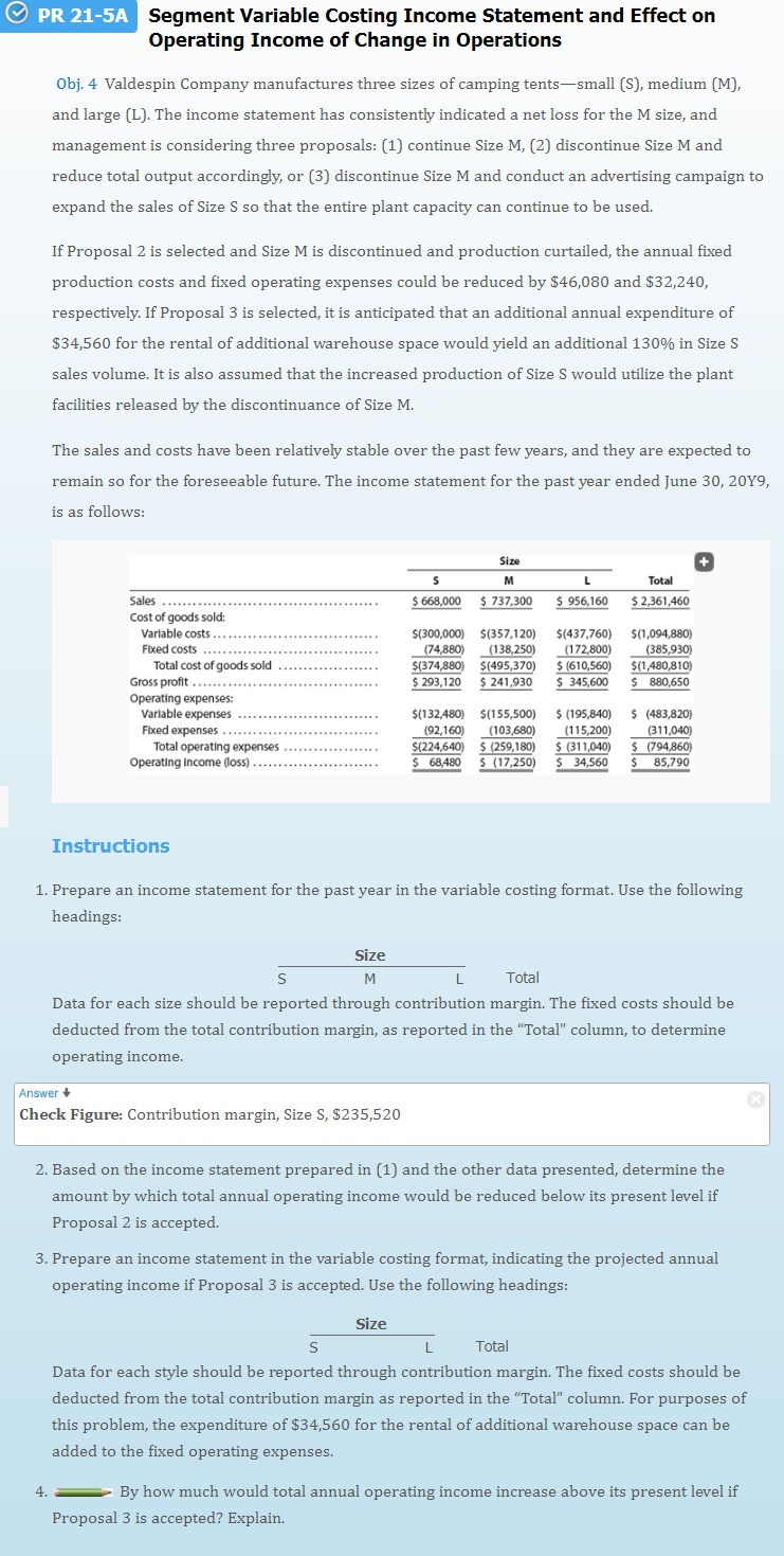 PR 21-5A Segment Variable Costing Income Statement and Effect on Operating Income