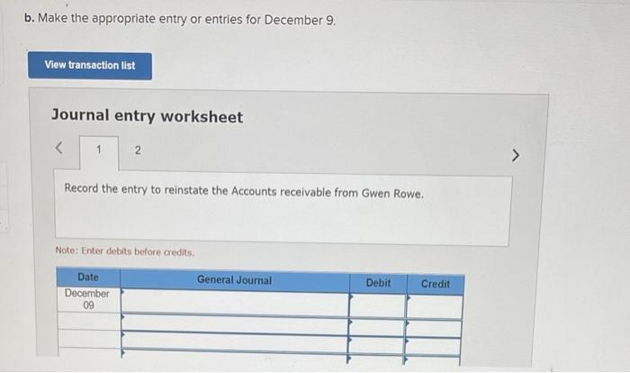 off a $1,170 account of a customer, Gwen Rowe. On December 9,