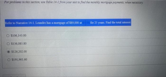For problems in this section, use Table 14-1 from your text to