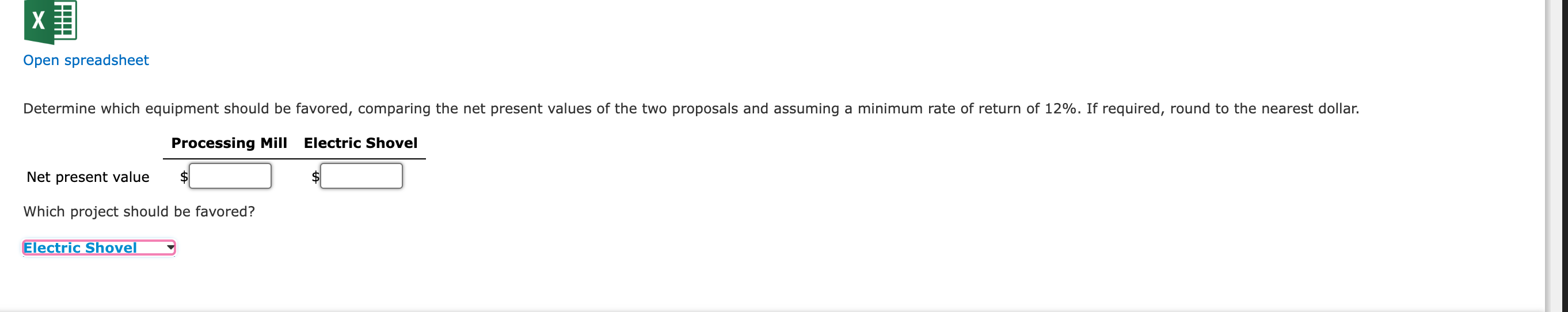 a processing mill and an electric shovel. Both pieces of equipment have