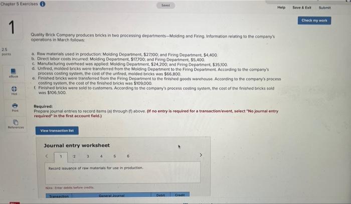 Chapter 5 Exercises 1 25 points Seved Help Save & Exit Submit