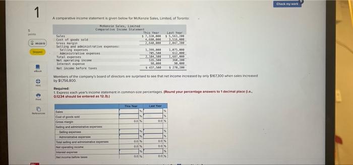 1 A comparative income statement is given below for McKenzie Sales, Limited,
