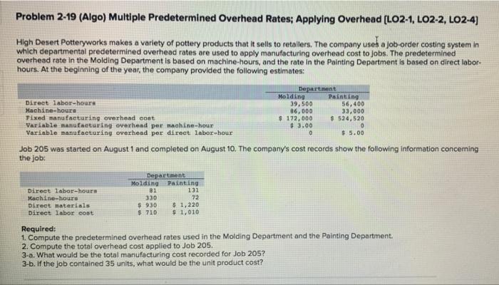 Problem 2-19 (Algo) Multiple Predetermined Overhead Rates; Applying Overhead [LO2-1, LO2-2, LO2-4]