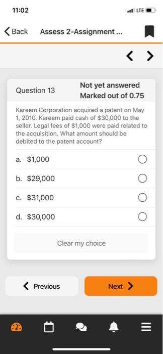 11:02 LTE < Back Assess 2-Assignment... < > Not yet answered Question