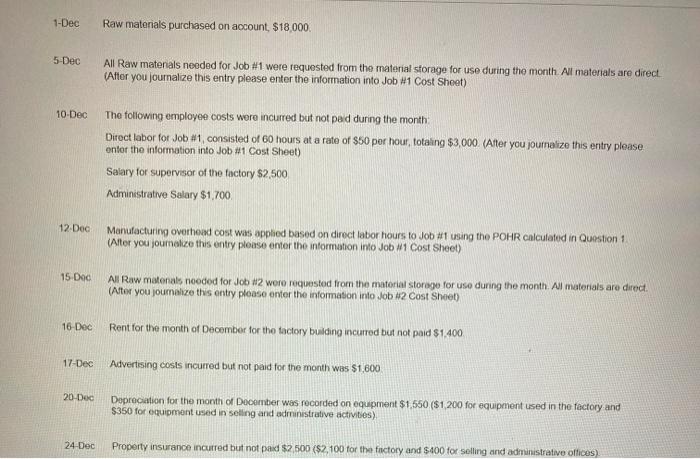 specially customized for the customer. This month, you have been asked to