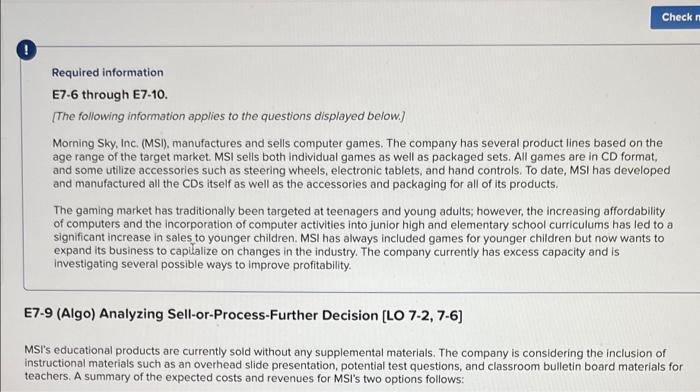 Check m Required information E7-6 through E7-10. [The following information applies to