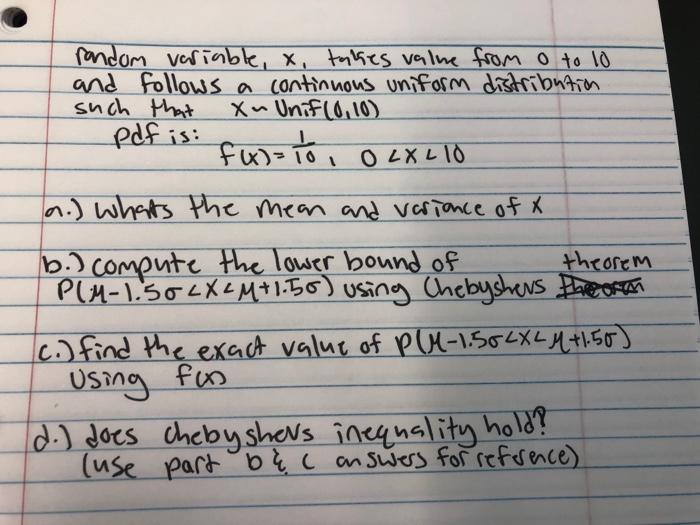 random variable, x, takes value from 0 to 10 and follows a