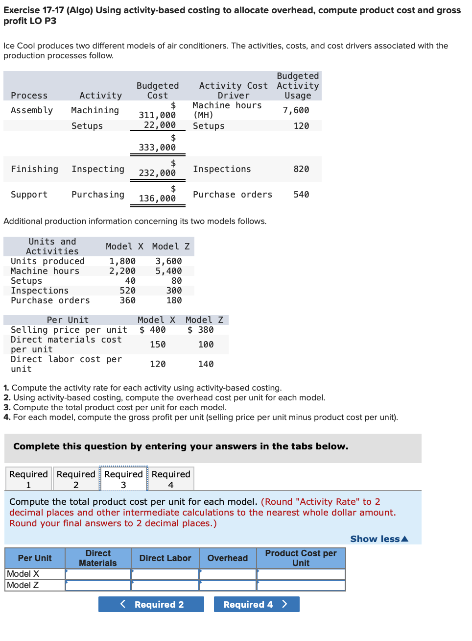 air conditioners. The activities, costs, and cost drivers associated with the production