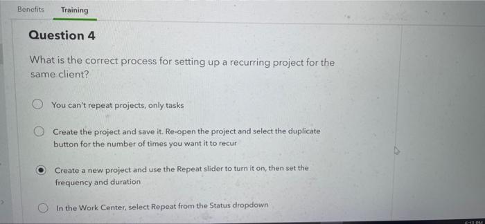 Benefits Training Question 4 What is the correct process for setting up
