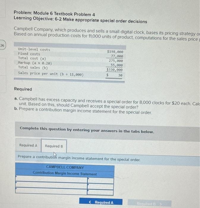 special order decisions Campbell Company, which produces and sells a small digital