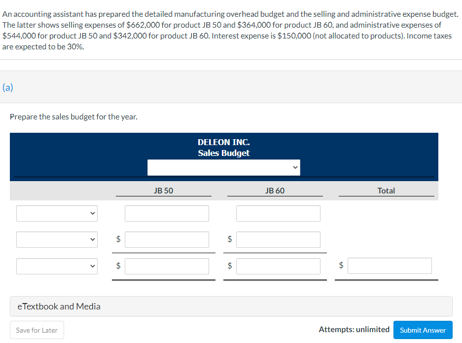 31, 2020. Accounting assistants furnish the data shown below. Product JB 50