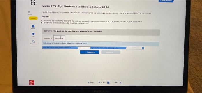 A Rundle Entertainment sponsors rock concerts. The company is considering a contract