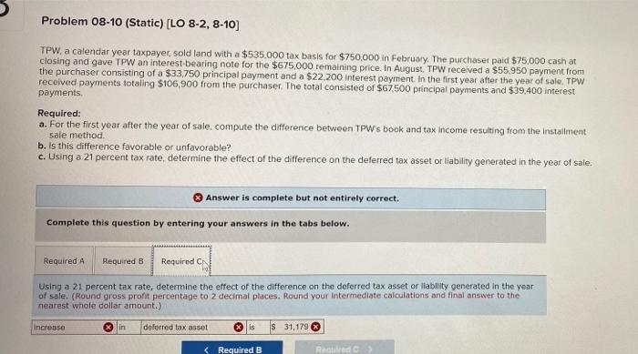 purchaser paid $75,000 cash at closing and gave TPW an interest-bearing note