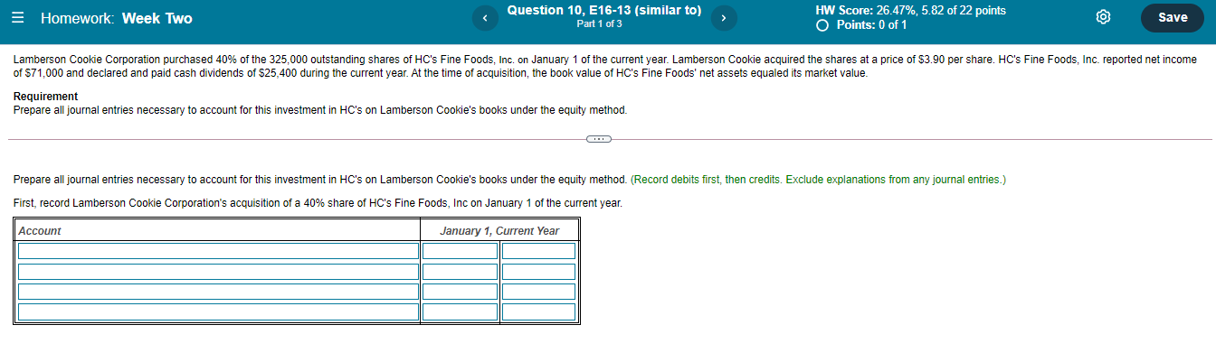 = Homework: Week Two Question 10, E16-13 (similar to) Part 1 of