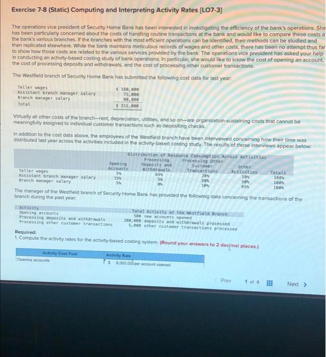 Exercise 7-8 (Static) Computing and Interpreting Activity Rates [LO7-3] The operations vice