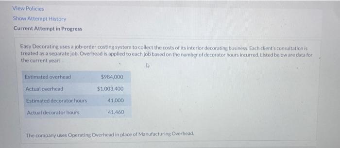 View Policies Show Attempt History Current Attempt in Progress Easy Decorating uses