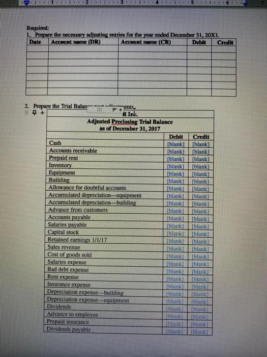 STATEMENT PREPARATION The following is the preclosing trial balance of R, Inc.: