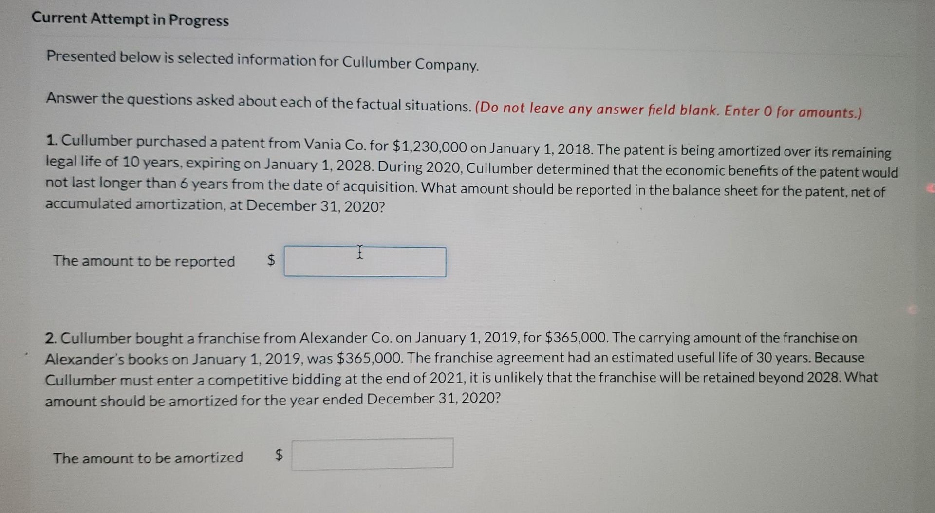 Current Attempt in Progress Presented below is selected information for Cullumber Company.