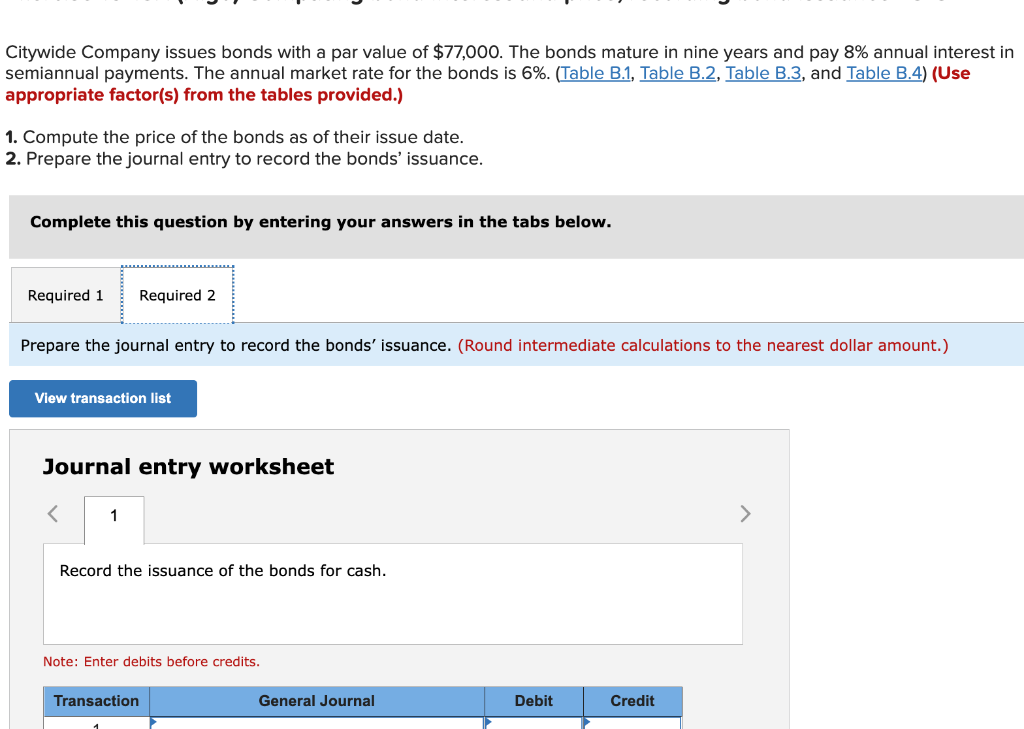 bond issuance LO C2 Citywide Company issues bonds with a par value