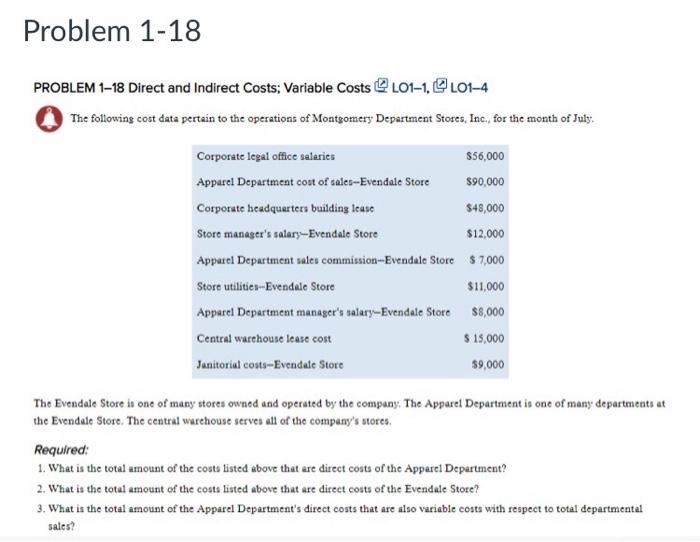 Problem 1-18 PROBLEM 1-18 Direct and Indirect Costs; Variable Costs LO1-1, LO1-4