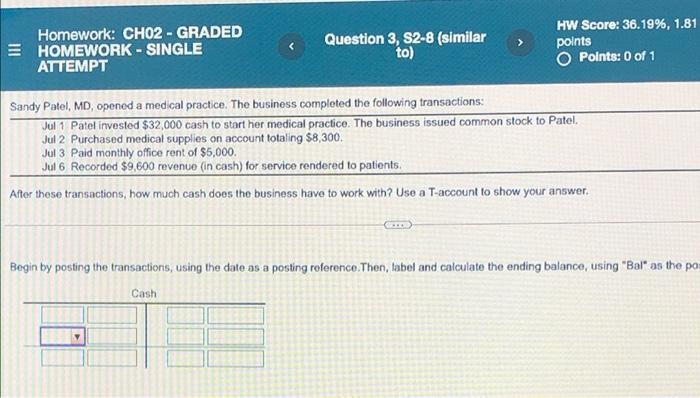 Homework: CH02-GRADED HOMEWORK - SINGLE ATTEMPT Question 3, S2-8 (similar to) HW
