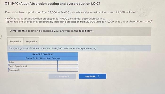 (Algo) [The following information applies to the questions displayed below.] Ramort Company