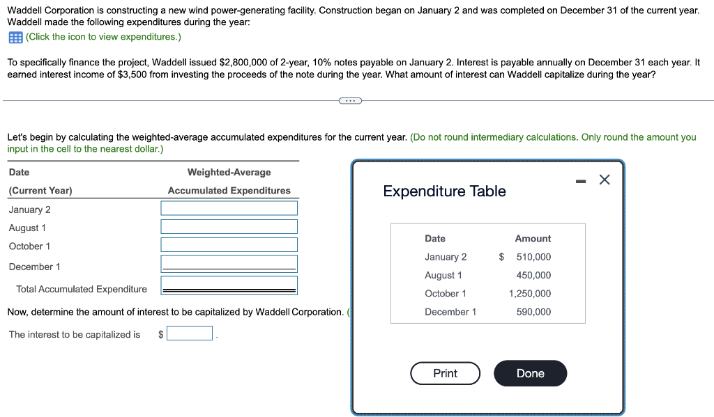 Waddell Corporation is constructing a new wind power-generating facility. Construction began on