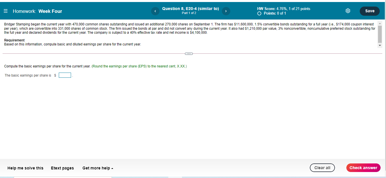 = Homework: Week Four Question 8, E20-4 (similar to) Part 1 of