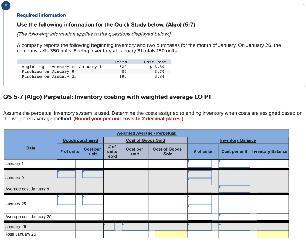! Required information Use the following information for the Quick Study below.