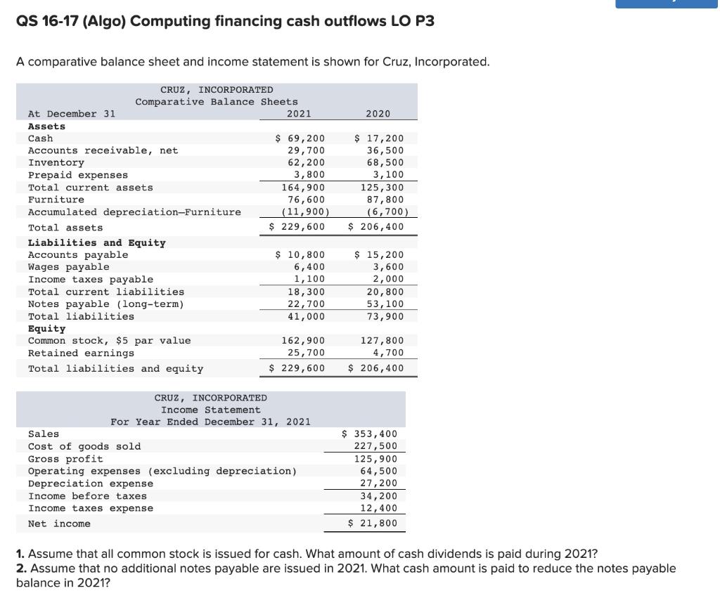 QS 16-17 (Algo) Computing financing cash outflows LO P3 A comparative balance