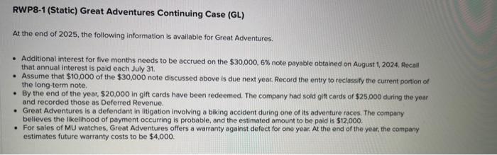 RWP8-1 (Static) Great Adventures Continuing Case (GL) At the end of 2025,