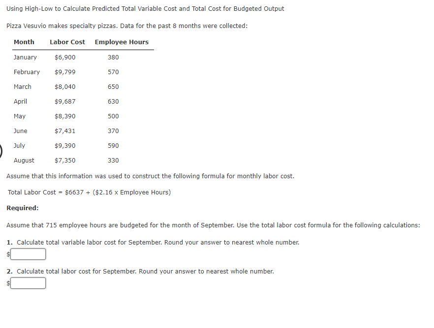 Using High-Low to Calculate Predicted Total Variable Cost and Total Cost for