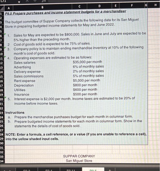 A B C D E F G 1 P9.5 Prepare purchases and