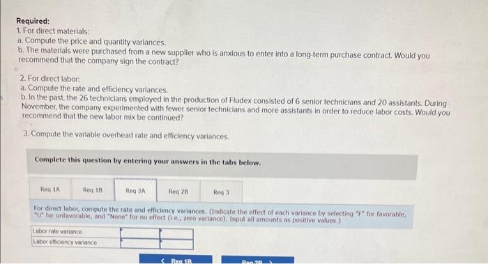 prepared using an elaborate distilling process. The company has developed standard costs